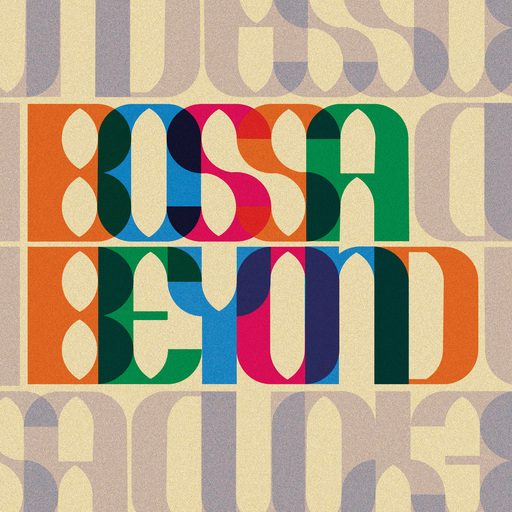 Bossa Beyond